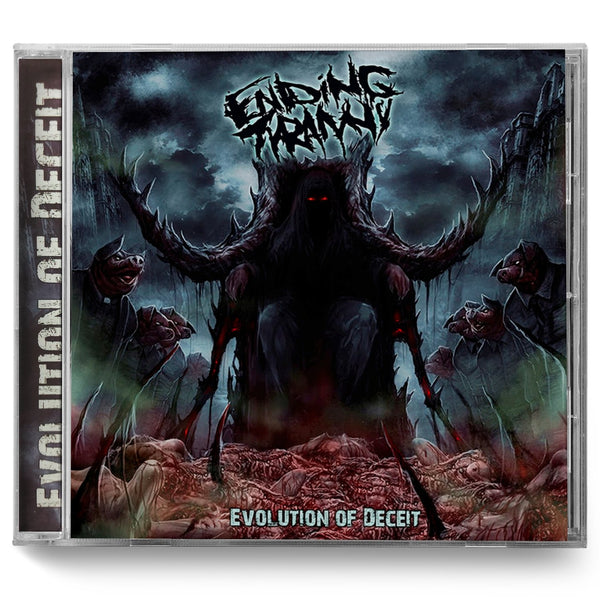 Ending Tyranny "Evolution of Deceit" CD - Miasma Records