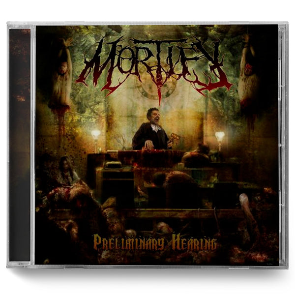 Mortify "Preliminary Hearings" CD - Miasma Records